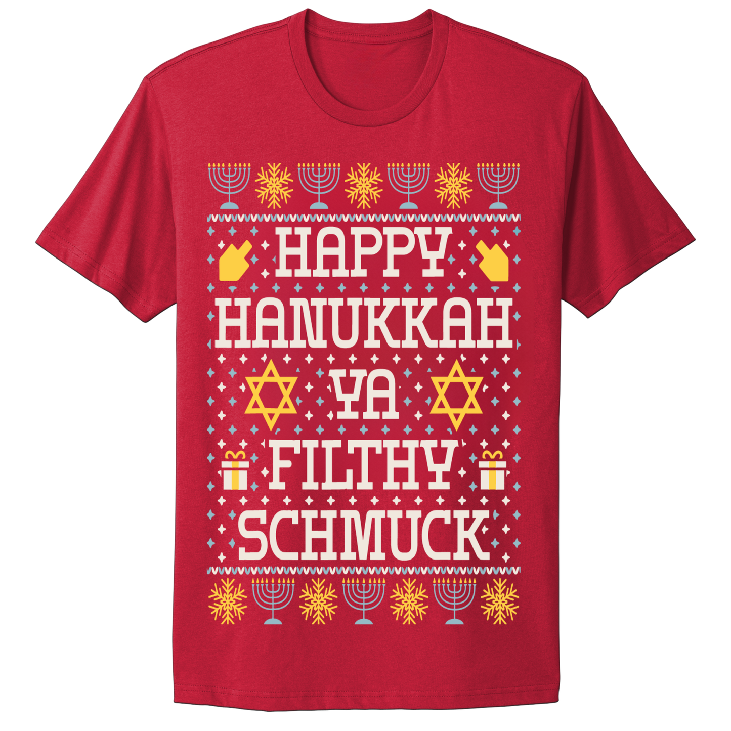 Ugly Hanukkah Tshirt Happy Hanukkah Filthy Shmuck