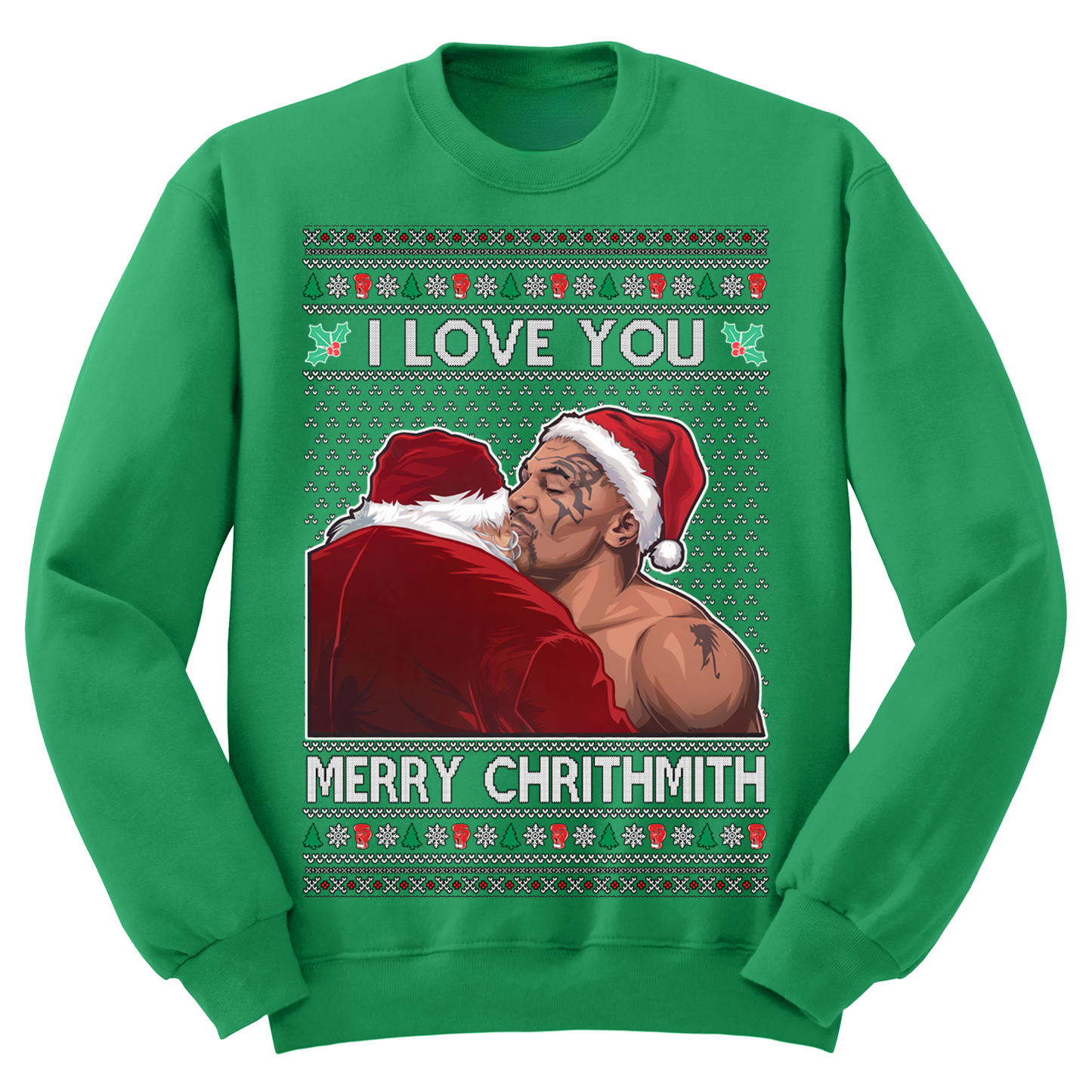 Ugly Christmas Sweater I Love You Merry Chirthmith