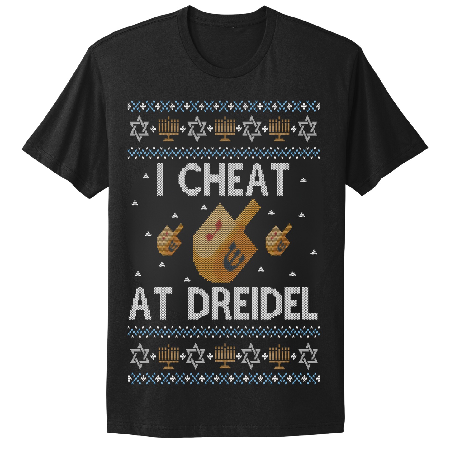 Ugly Hanukkah Tshirt I Cheat At Dreidel