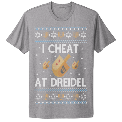 Ugly Hanukkah Tshirt I Cheat At Dreidel