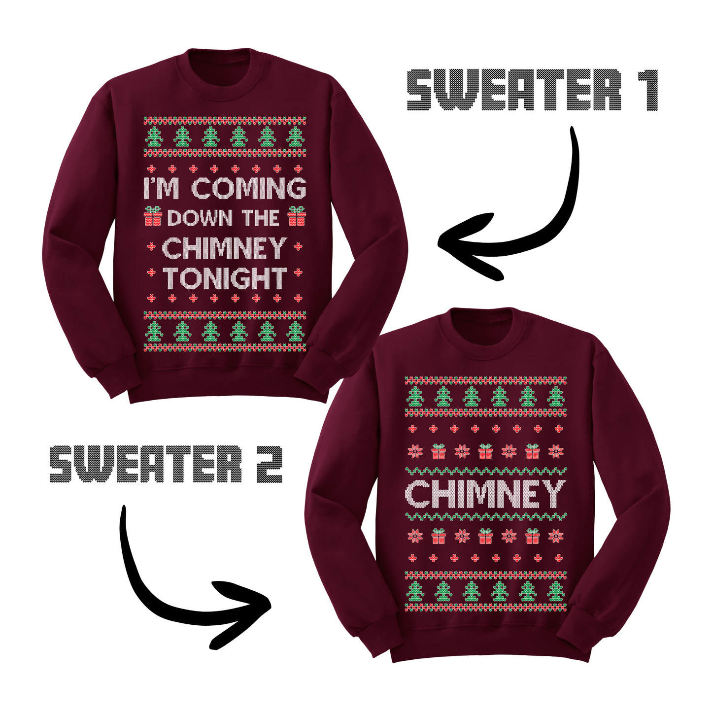 Ugly Christmas Sweater Coming Down The Chimney Matching Sweatshirts