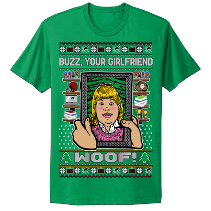 Ugly Christmas Tshirt Buzz Your Girlfriend Woof