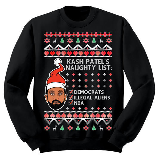 Ugly Christmas Sweater Kash Patel Naughty List MAGA