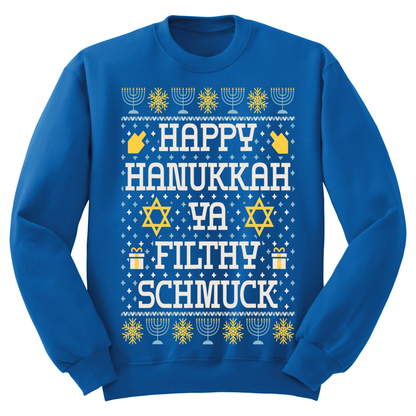 Ugly Hanukkah Sweatshirt Happy Hanukkah Filthy Shmuck