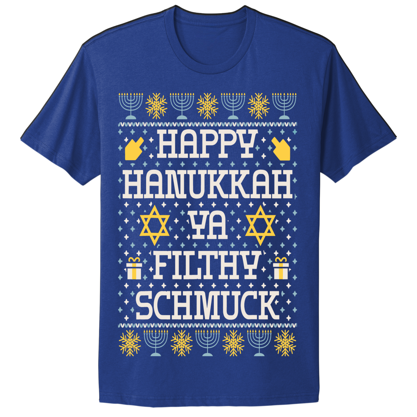 Ugly Hanukkah Tshirt Happy Hanukkah Filthy Shmuck