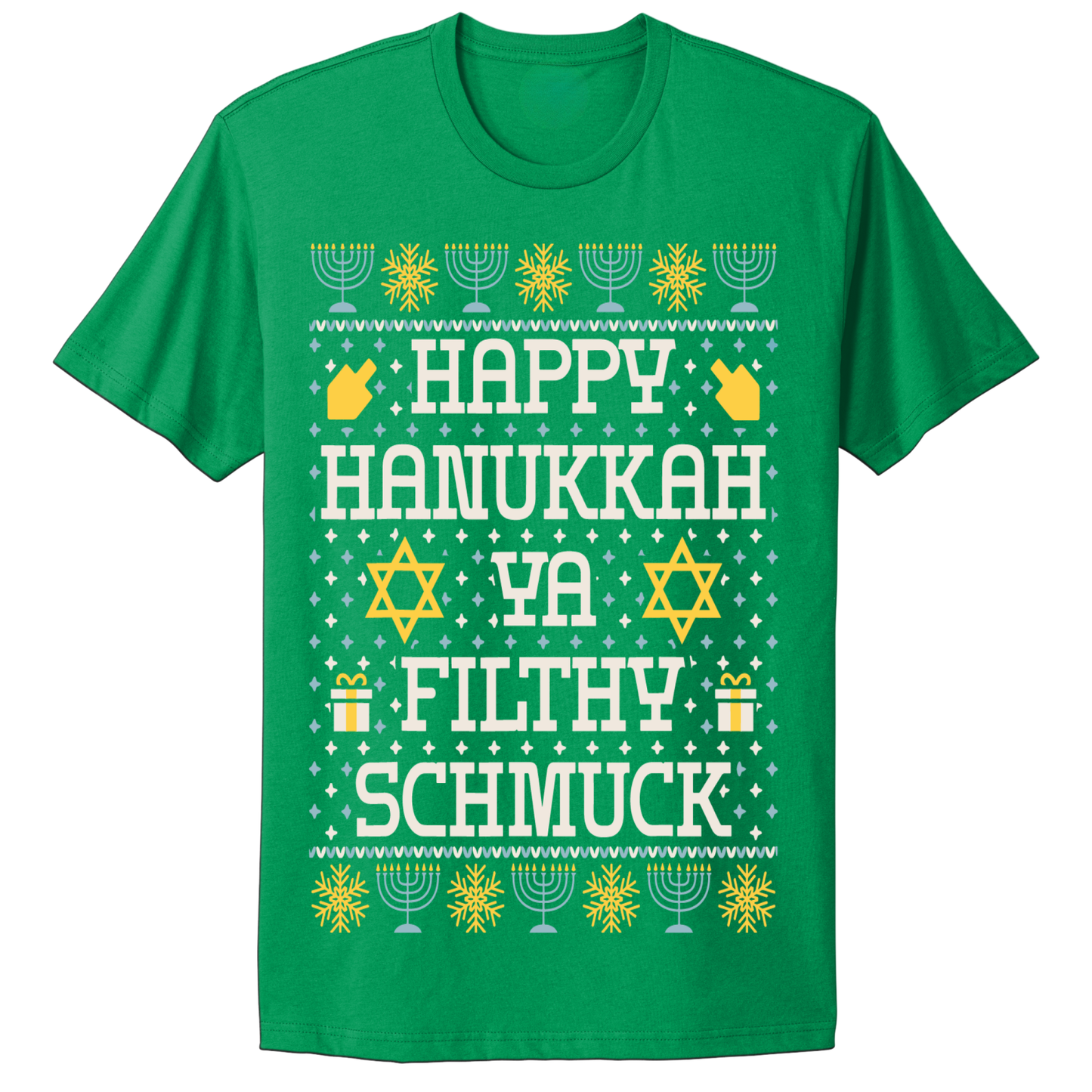 Ugly Hanukkah Tshirt Happy Hanukkah Filthy Shmuck