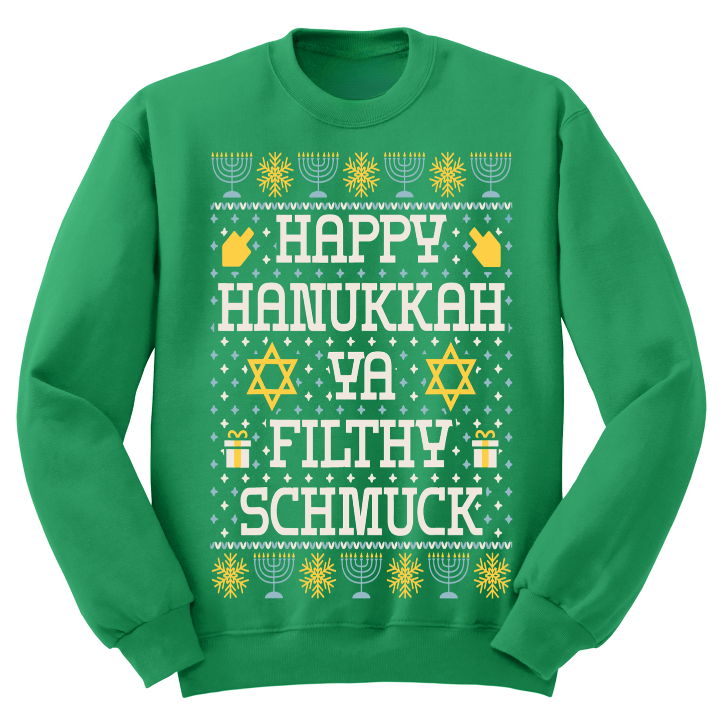 Ugly Hanukkah Sweatshirt Happy Hanukkah Filthy Shmuck