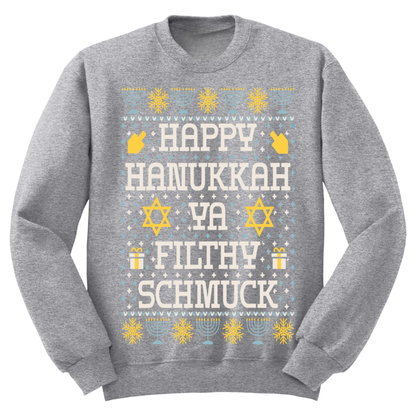 Ugly Hanukkah Sweatshirt Happy Hanukkah Filthy Shmuck