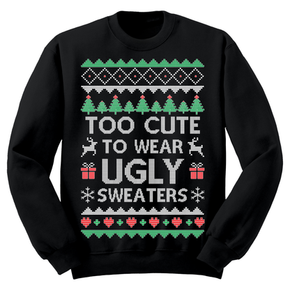 Ugly Christmas Sweater Too Cute To Wear Ugly Sweaters