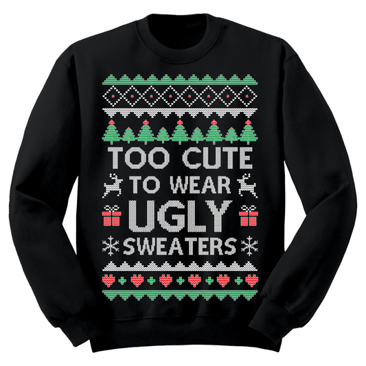 Ugly Christmas Sweater Too Cute To Wear Ugly Sweaters