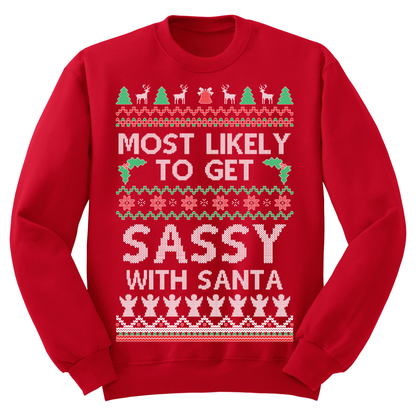 Ugly Christmas Sweater Most Likely To Get Sassy With Santa
