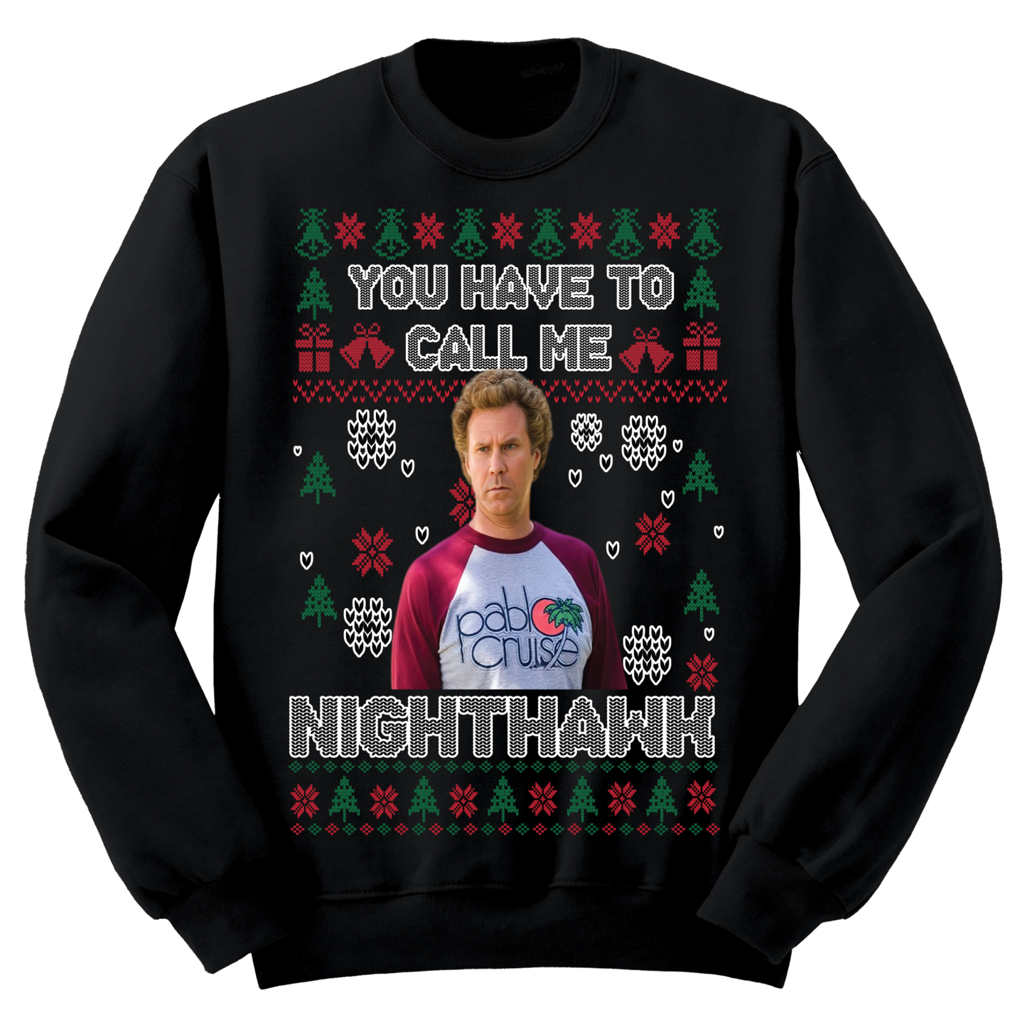Ugly Christmas Sweater Call Me Night Hawk Step Bros
