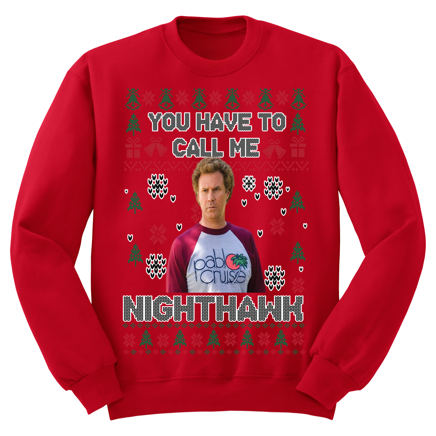 Ugly Christmas Sweater Call Me Night Hawk Step Bros