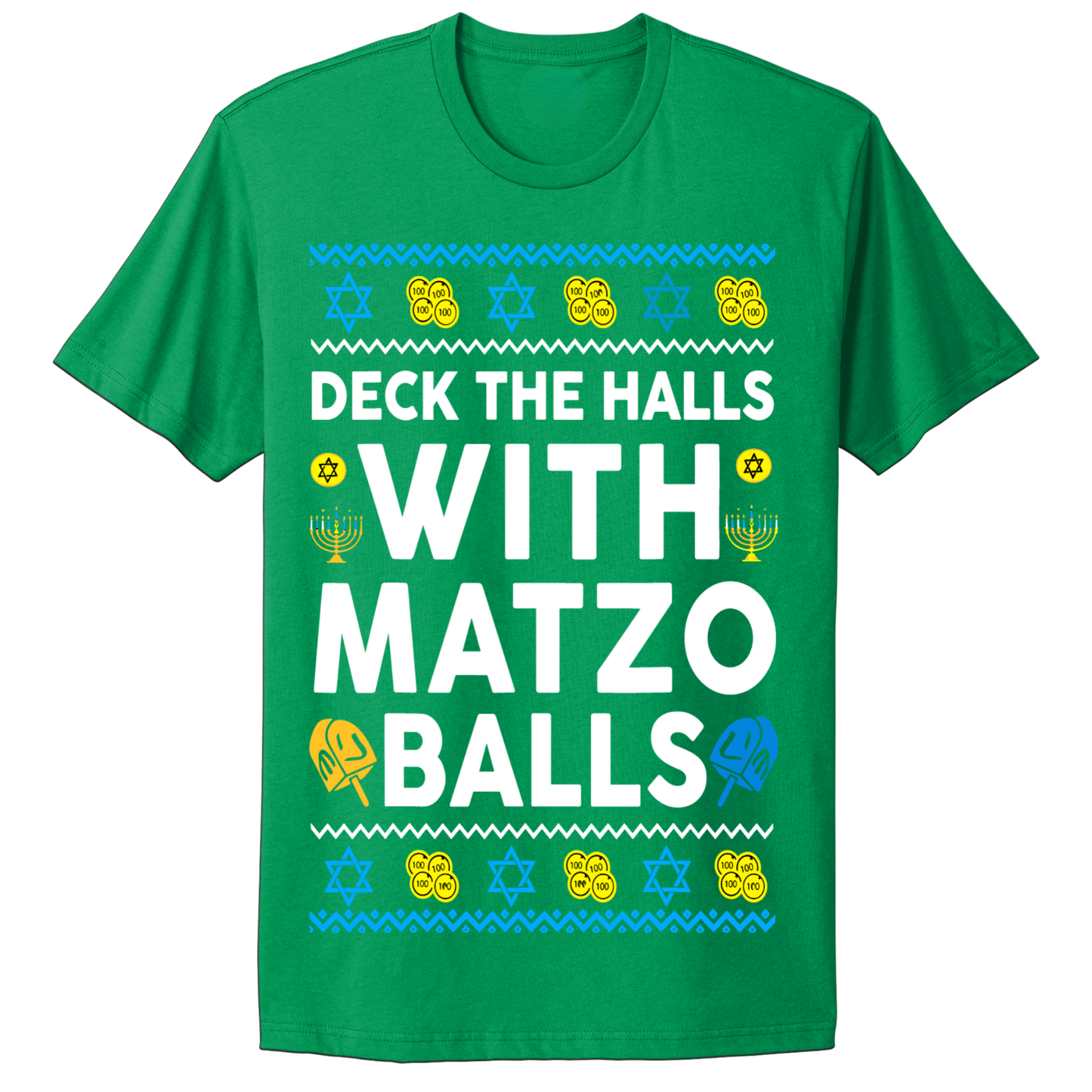 Ugly Hanukkah Tshirt Deck The Halls With Matzo Balls