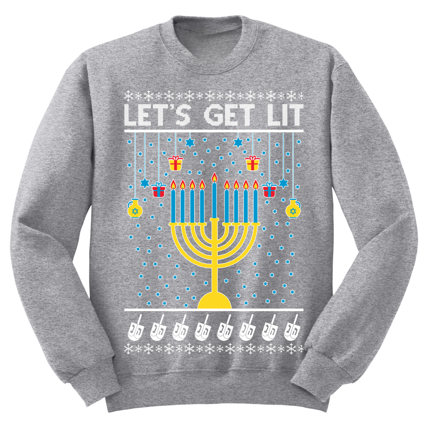 Ugly Hanukkah Sweatshirt Let's Get Lit