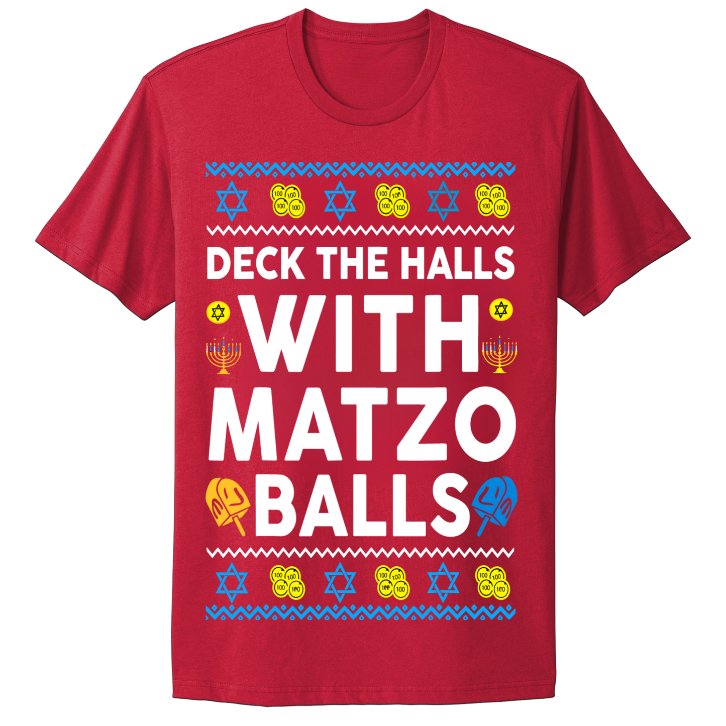 Ugly Hanukkah Tshirt Deck The Halls With Matzo Balls