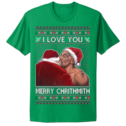 Ugly Christmas Tshirt I Love You Mike Merry Christmas