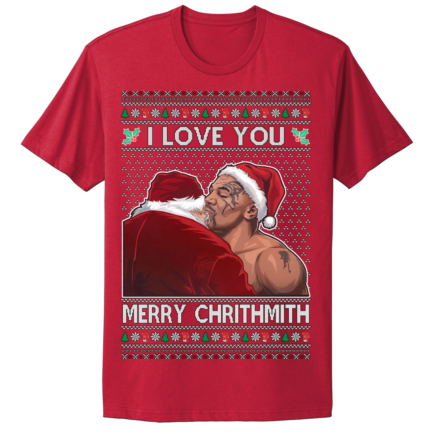 Ugly Christmas Tshirt I Love You Mike Merry Christmas