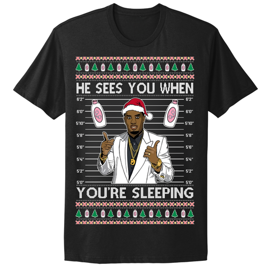 Ugly Christmas Tshirt Diddy Sees You When You're Sleeping
