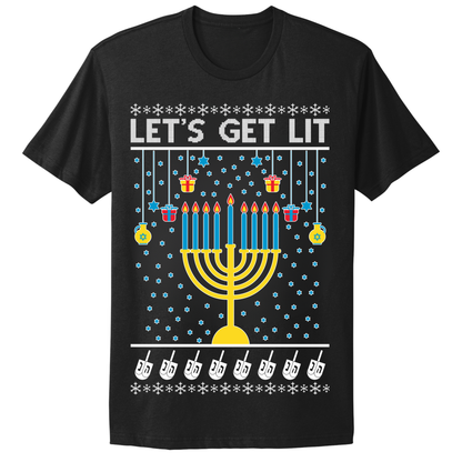 Ugly Hanukkah Tshirt Let's Get Lit