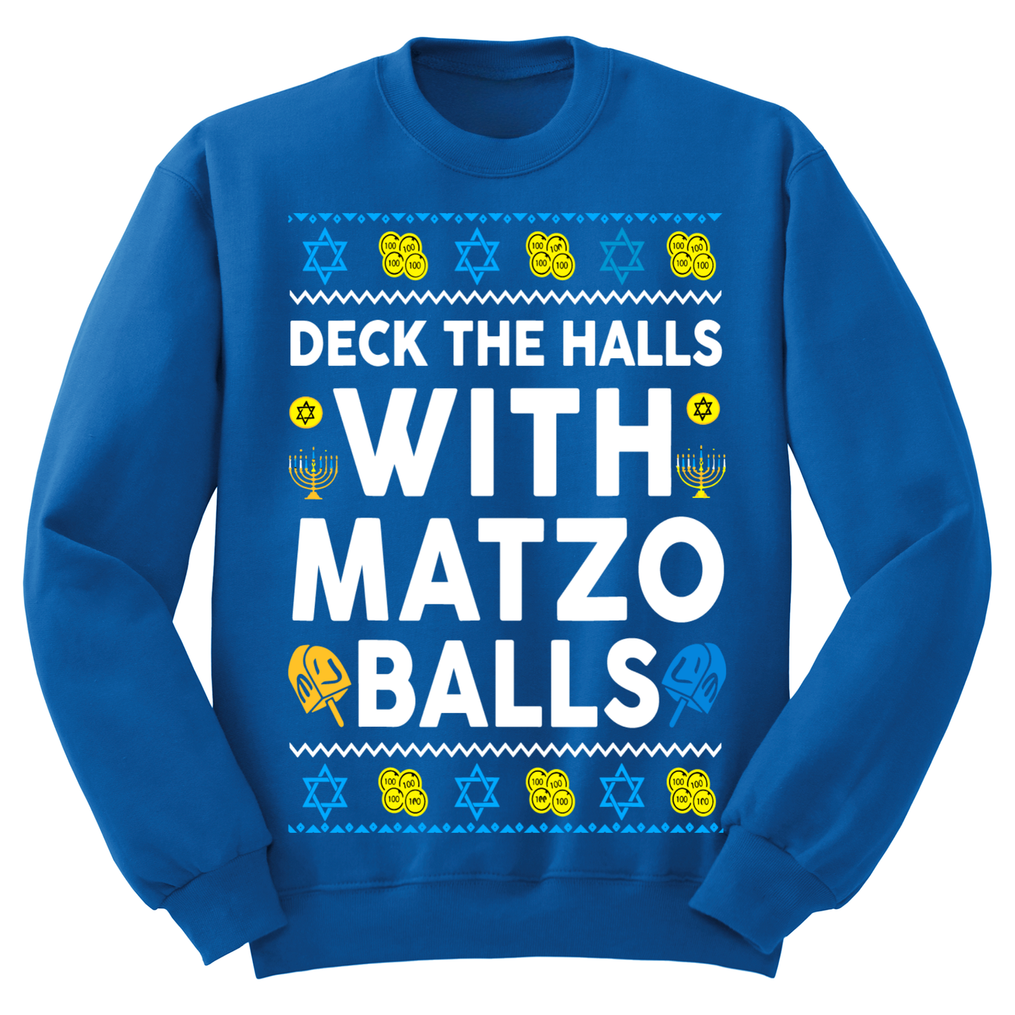 Ugly Hanukkah Sweatshirt Deck The Halls With Matzo Balls