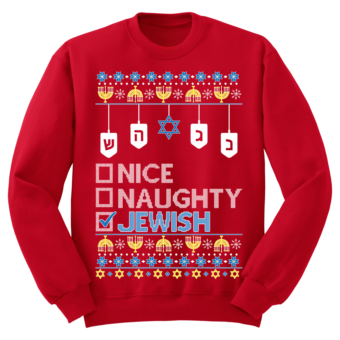 Ugly Hanukkah Sweatshirt Naughty Nice Jewish