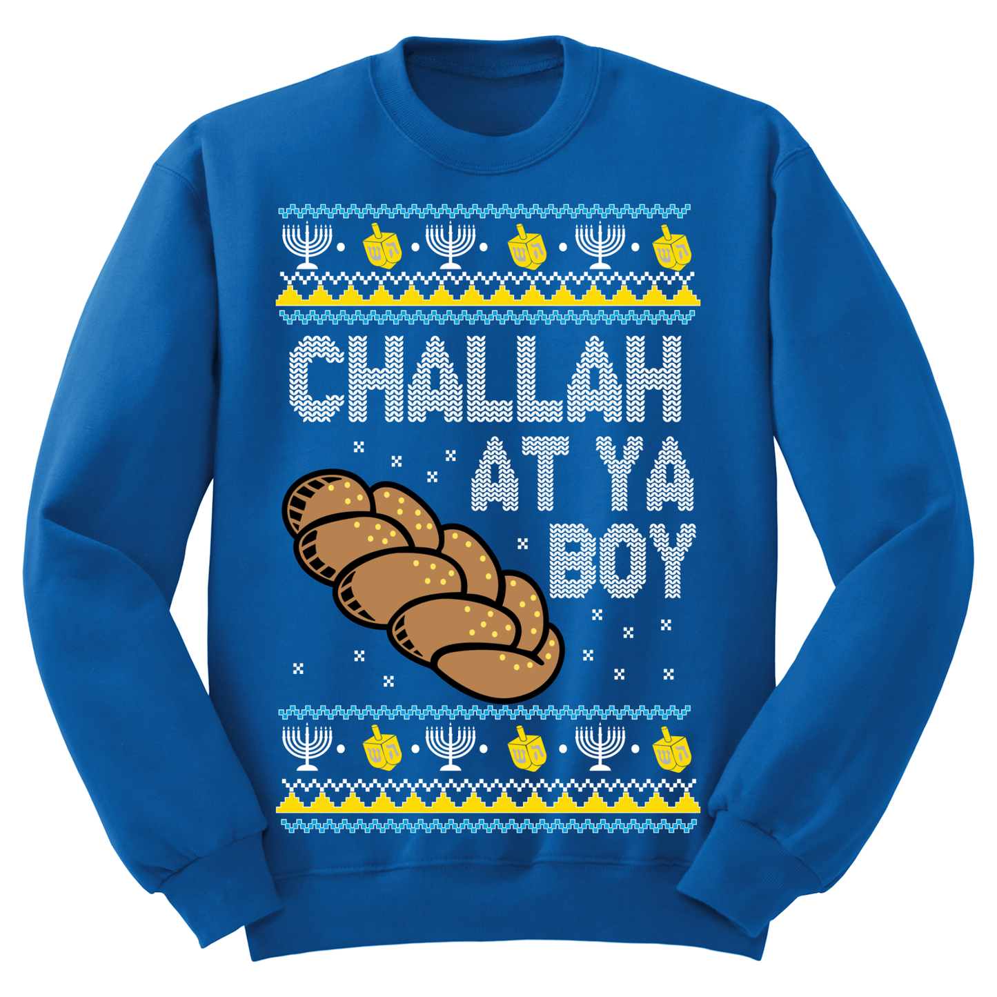 Ugly Hannukah Sweater Challah At Ya Boy