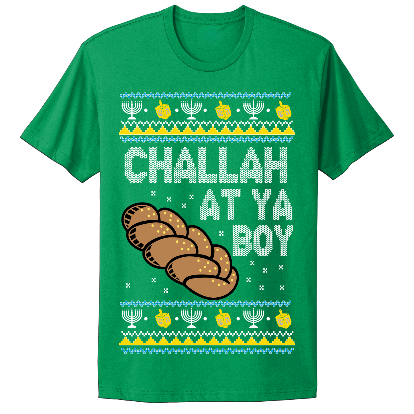 Ugly Hanukkah Tshirt Challah At Ya Boy