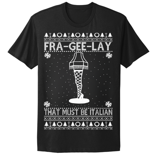 Ugly Christmas Tshirt Fra Gee Lay Italian