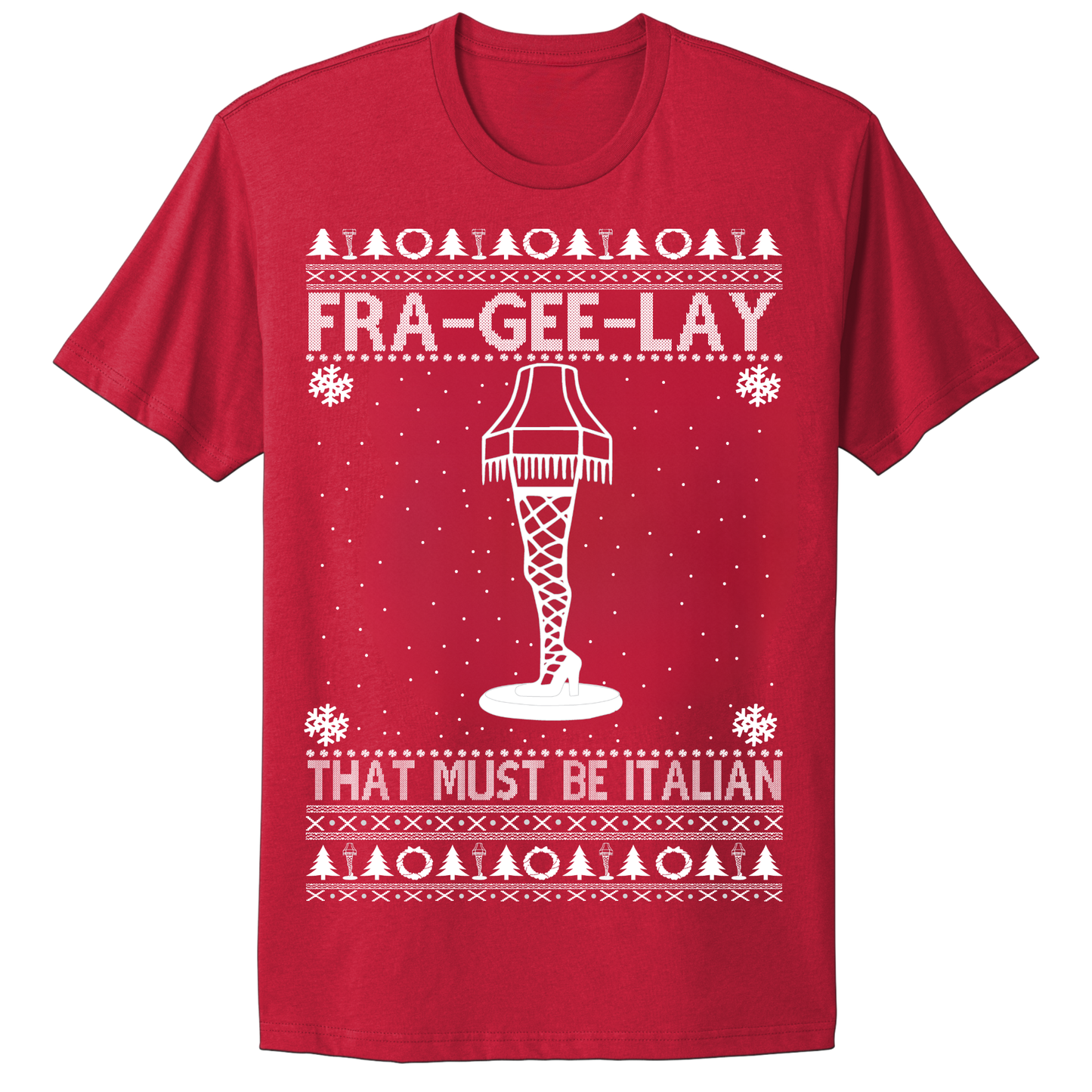 Ugly Christmas Tshirt Fra Gee Lay Italian