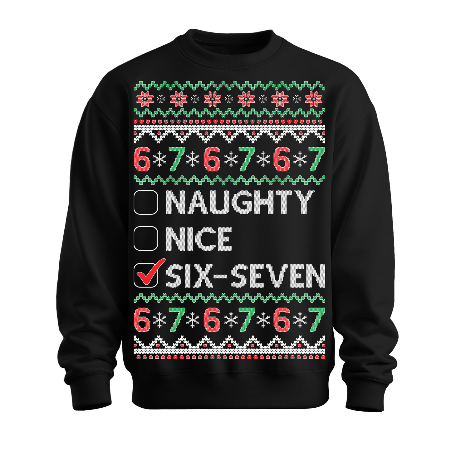 Ugly Christmas Sweater Naughty Nice Six Seven