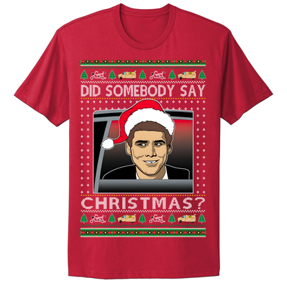 Ugly Christmas Tshirt Did Somebody Say Christmas Jim Carrey
