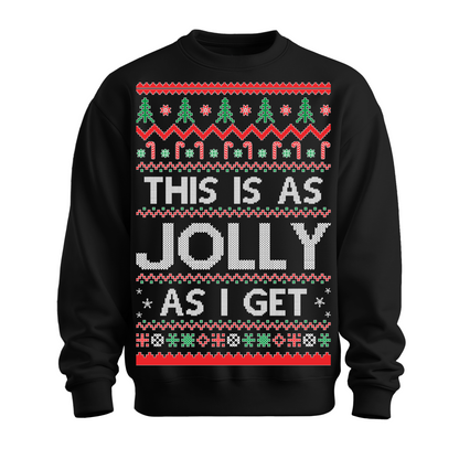 Ugly Christmas Sweater As Jolly As I Get