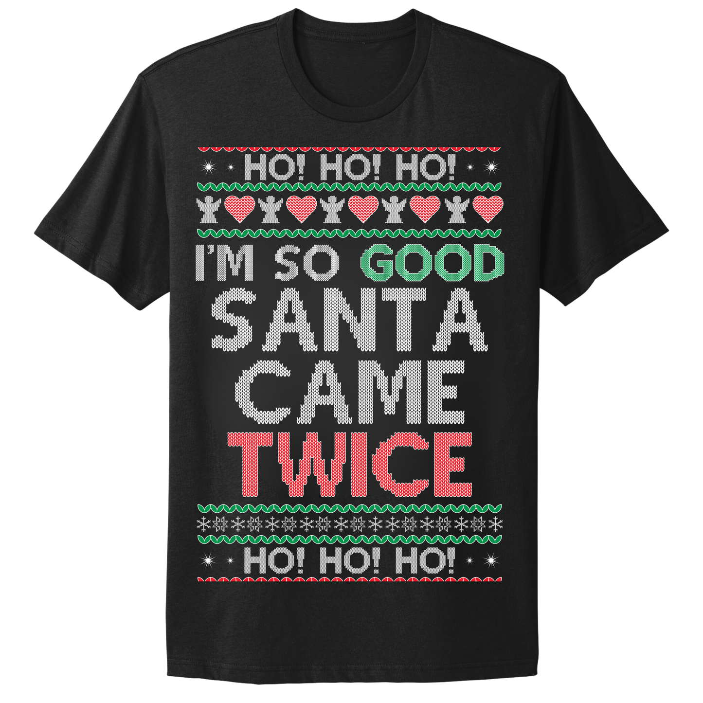Ugly Christmas Tshirt Santa Came Twice
