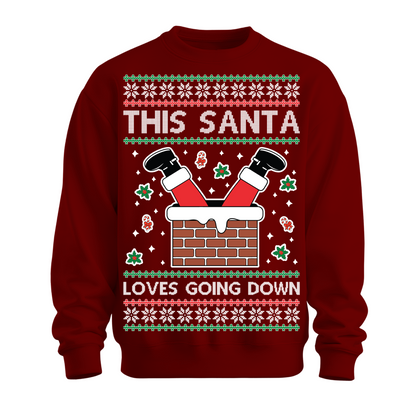 Ugly Christmas Sweater This Santa Loves Going Down