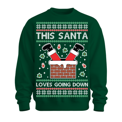 Ugly Christmas Sweater This Santa Loves Going Down