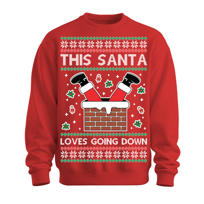 Ugly Christmas Sweater This Santa Loves Going Down