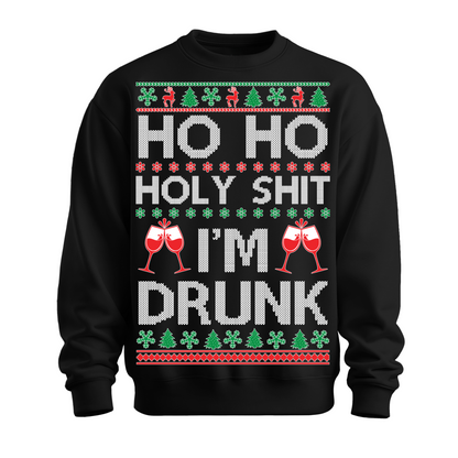 Ugly Christmas Sweater Ho Holy Shit I'm Drunk