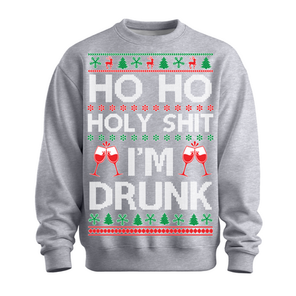 Ugly Christmas Sweater Ho Holy Shit I'm Drunk