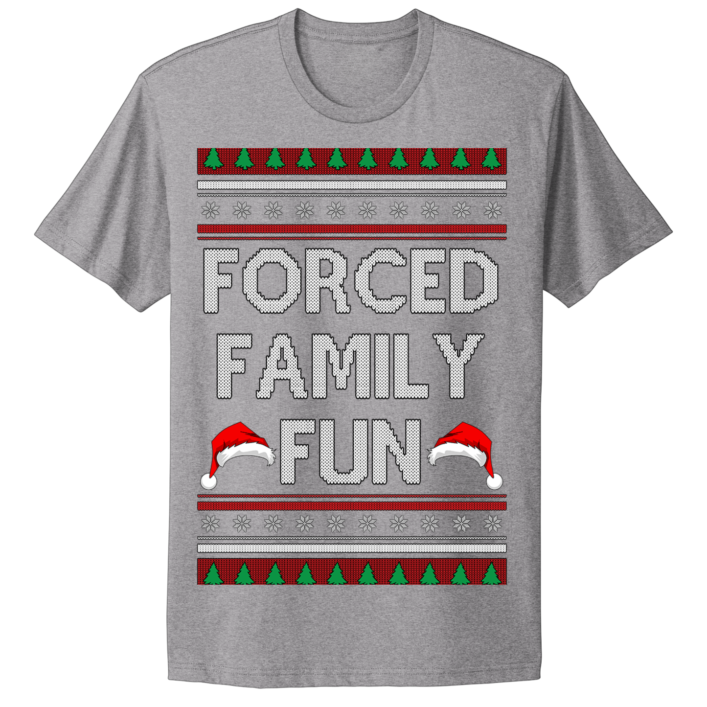Ugly Christmas Tshirt Forced Family Fun