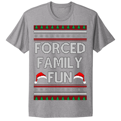 Ugly Christmas Tshirt Forced Family Fun