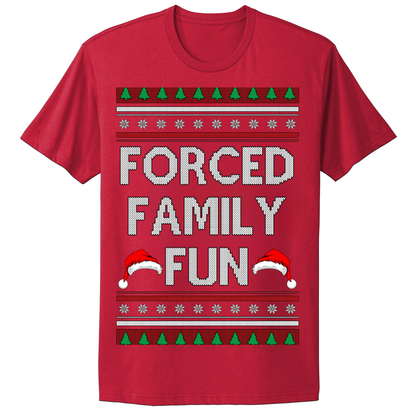 Ugly Christmas Tshirt Forced Family Fun