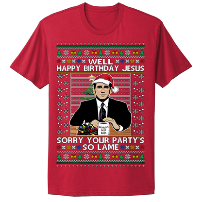 Ugly Christmas Tshirt Happy Birthday Jesus Lame Party Office