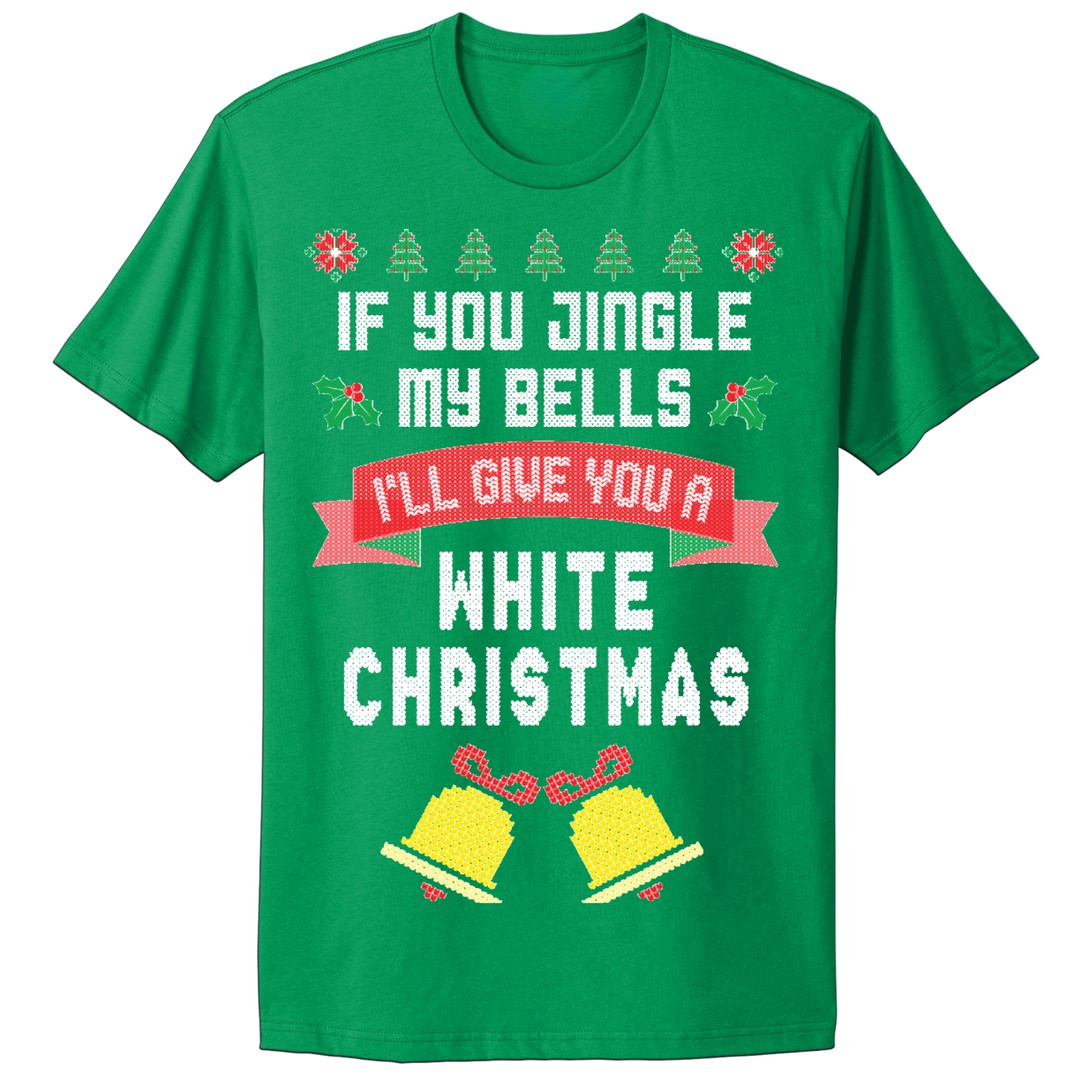 Ugly Christmas Tshirt Jingle My Bells White Christmas