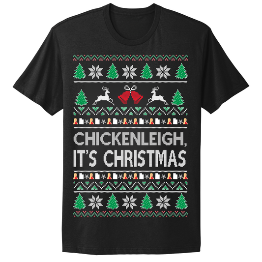 Ugly Christmas Tshirt ChickenLeigh It's Christmas