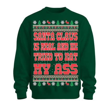 Ugly Christmas Sweater Santa Tried To Eat My Ass