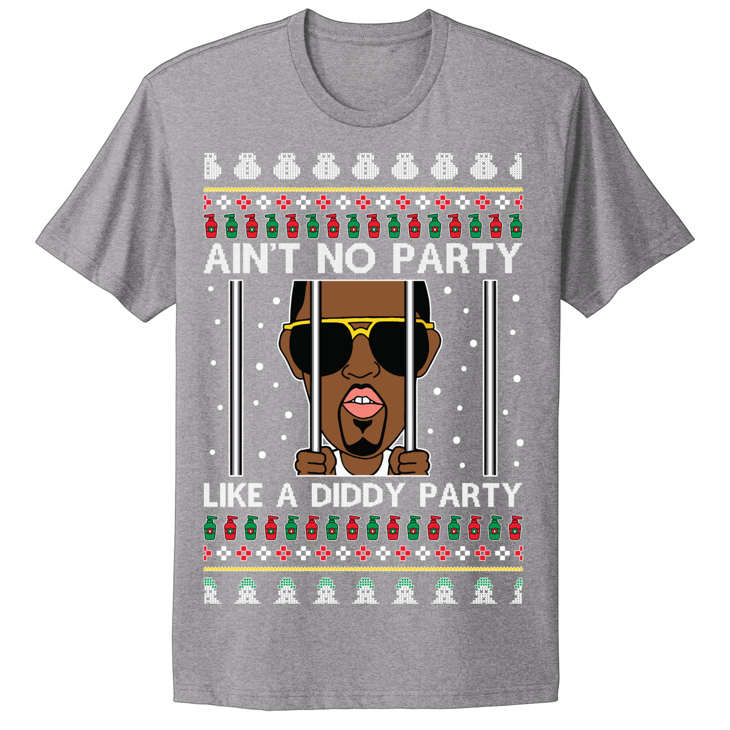 Ugly Christmas Tshirt No Party Like A Diddy Party