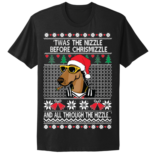 Ugly Christmas Tshirt Twas The Nizzle Dog