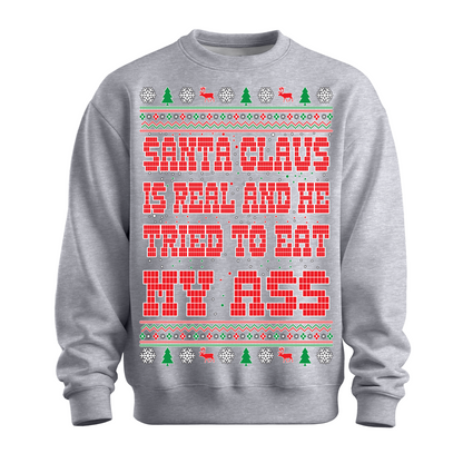 Ugly Christmas Sweater Santa Tried To Eat My Ass