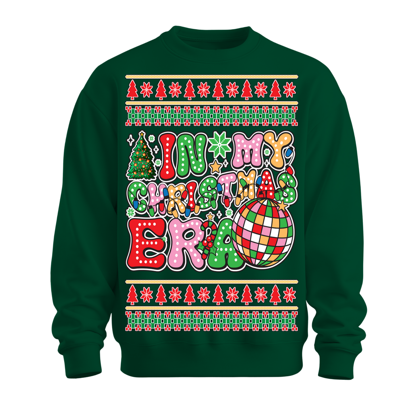 Ugly Christmas Sweater In My Xmas Era